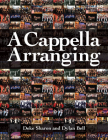 A Cappella Arranging (Music Pro Guides) Cover Image