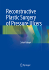 Reconstructive Plastic Surgery of Pressure Ulcers By Salah Rubayi Cover Image