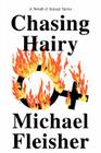 Chasing Hairy By Michael Fleisher Cover Image
