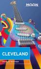 Moon Cleveland (Travel Guide) By Douglas Trattner Cover Image
