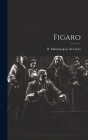 Figaro By D Mariano Jose de Larra (Created by) Cover Image