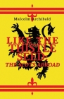 Like The Thistle Seed: The Scots Abroad By Malcolm Archibald Cover Image