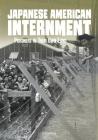 Japanese American Internment: Prisoners in Their Own Land (Tangled History) By Steven Otfinoski Cover Image
