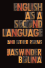 English as a Second Language and Other Poems Cover Image