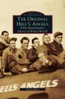 Original Hell's Angels: 303rd Bombardment Group of WWII By Valerie Smart Cover Image