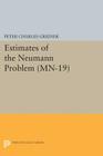 Estimates of the Neumann Problem. (Mn-19), Volume 19 (Mathematical Notes #19) Cover Image