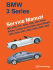 BMW 3 Series (E46) Service Manual: 1999, 2000, 2001, 2002, 2003, 2004, 2005: M3, 323i, 325i, 325xi, 328i, 330i, 330xi, Sedan, Coupe, Convertible, Spor By Bentley Publishers Cover Image