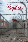Captive By Valerie Michaels Cover Image