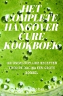 Het Complete Hangover Cure Kookboek By Mirte Scholten Cover Image