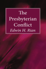 The Presbyterian Conflict Cover Image