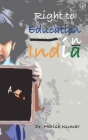 Right to Education in India By Harish Kumar Cover Image