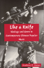 Like a Knife (Cornell East Asia) By Andrew F. Jones Cover Image