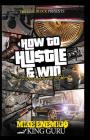 How to Hustle & Win: Sex, Money, Murder Cover Image