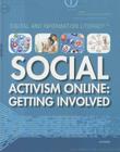 Social Activism Online: Getting Involved (Digital and Information Literacy) By Joe Greek Cover Image