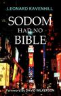 Sodom Had No Bible By Leonard Ravenhill Cover Image