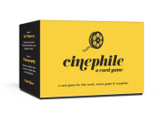 Cinephile: A Card Game By Cory Everett, Steve Isaacs (Illustrator) Cover Image