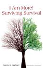 I Am More! - Surviving Survival By Tonisha M. Pinckney Cover Image