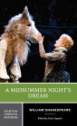 A Midsummer Night's Dream: A Norton Critical Edition (Norton Critical Editions) By William Shakespeare, Grace Ioppolo (Editor) Cover Image