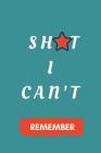 Sh*t I Can't Remember: Internet Password Organizer By Practical Notebooks USA Cover Image