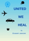 United We Heal Cover Image