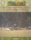 The Crash of United Flight 93 on September 11, 2001 (Terrorist Attacks) By Tonya Buell Cover Image