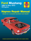 Ford Mustang 1964½ thru 1973 V8 Engines Haynes Repair Manual: V8 Engines Cover Image