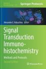 Signal Transduction Immunohistochemistry: Methods and Protocols (Methods in Molecular Biology #1554) Cover Image