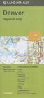 Rand McNally Folded Map: Denver Regional Map By Rand McNally (Manufactured by) Cover Image