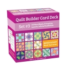 Quilt Builder Card Deck Set #3: 40 More Blocks, 8 Inspiring Layouts, Infinite Possibilities By C&t Publishing (Editor) Cover Image