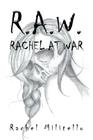 R.A.W.: Rachel at War Cover Image