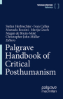 Palgrave Handbook of Critical Posthumanism Cover Image
