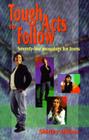 Tough Acts to Follow: Seventy-Five Monologs for Teens Cover Image