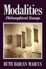 Modalities: Philosophical Essays By Ruth Barcan Marcus Cover Image