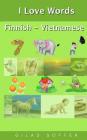 I Love Words Finnish - Vietnamese By Gilad Soffer Cover Image