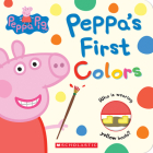 Peppa's First Colors (Peppa Pig) By Scholastic, EOne (Illustrator) Cover Image