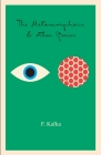 The Metamorphosis: And Other Stories (The Schocken Kafka Library) Cover Image