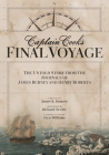 Captain Cook's Final Voyage: The Untold Story from the Journals of James Burney and Henry Roberts By James Burney, Henry Roberts, James K. Barnett Cover Image