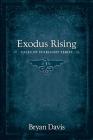 Exodus Rising By Bryan Davis Cover Image