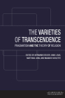 The Varieties of Transcendence: Pragmatism and the Theory of Religion (American Philosophy) By Hermann Deuser (Editor), Hans Joas, Matthias Jung Cover Image
