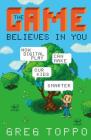 The Game Believes in You: How Digital Play Can Make Our Kids Smarter Cover Image