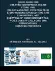 Quick Guide for Creating Wordpress Online Store and Online Magazine, Creating EPUB E-books Using EPUB Editors and Converters, and Overview of Some Int By Hedaia Mahmood Al-Assouli Cover Image