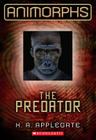 The Predator (Animorphs #5) By K. A. Applegate Cover Image
