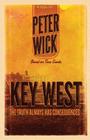 Key West: The Novel By Peter Wick Cover Image