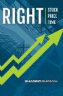 Right Stock at Right Price for Right Time By Shabbir Bhimani Cover Image