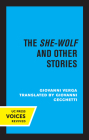 The She-Wolf and Other Stories By Giovanni Cecchetti (Translated by), Giovanni Verga Cover Image