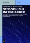 Sensorik für Informatiker (de Gruyter Studium) Cover Image