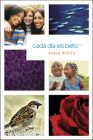 Cada Dia Es Bello Santa Biblia-Ntv By Tyndale (Created by) Cover Image