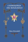 Cosmogonia dei Rosacroce By Silvia Cecchini (Translator), Max Heindel Cover Image