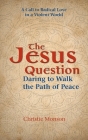 The Jesus Question By Christie Monson Cover Image