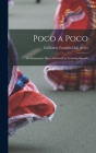 Poco a Poco: An Elementary Direct Method For Learning Spanish By Guillermo Franklin Hall Aviles Cover Image